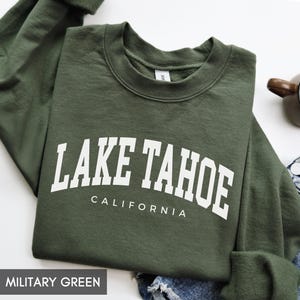 Lake Tahoe California Sweatshirt, Family Vacation Hoodie, Lake Tahoe CA Travel Souvenir, California Group Trip Matching Crewnecks women men