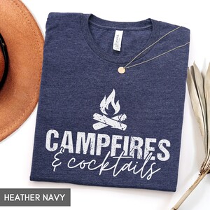 Campfires & Cocktails Shirt, Camping Adventure tee, Family Vacation Girls Trip
