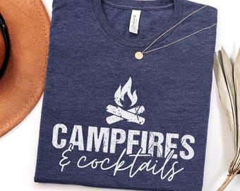 Campfires & Cocktails Shirt, Camping Adventure tee, Family Vacation Girls Trip