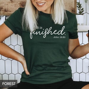 It is Finished, Christian Bible Verse Easter Sunday Shirt, Easter outfit for Women and Men, Easter Gift, Church Staff Choir tee for her/him image 7