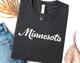 Minnesota Shirt, State of Minnesota Shirt, Minnesota gift for him or gift for her, Minnesota TShirt, Vintage Retro Minnesota, Cute Minnesota