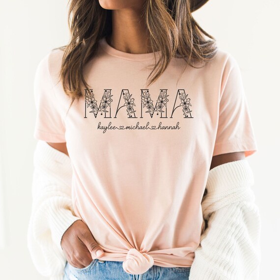 Personalized Mama shirt, Sentimental Mom gift, Mothers Day Shirt, Custom Mom shirt kids names, Mothers Day Gift, Mom Gift from Kids/Daughter