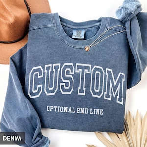 Comfort Colors® Custom Sweatshirt, Personalized Gift, Your Custom Text Crewneck, Christmas or Birthday Gift, Vintage Style Sweatshirt