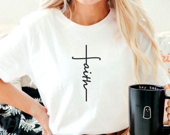 Christian Shirt, Religious Shirt, Faith Shirt, Jesus T-Shirt, Faith Cross Shirt, Christian Gift for Women & for Men, Spiritual Shirt