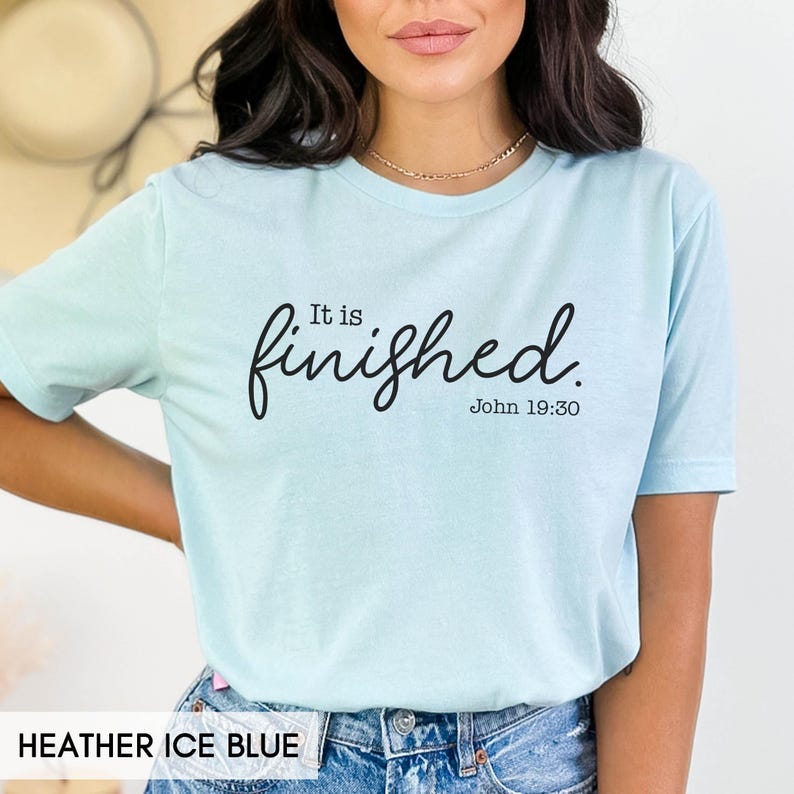 It is Finished, Christian Bible Verse Easter Sunday Shirt, Easter outfit for Women and Men, Easter Gift, Church Staff Choir tee for her/him image 5