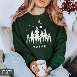 Maine Sweatshirt, Maine Crewneck, Cute Maine Shirt, State of Maine, Outdoor Maine Hoodie, Maine Gift, Maine Hoodie for her for him