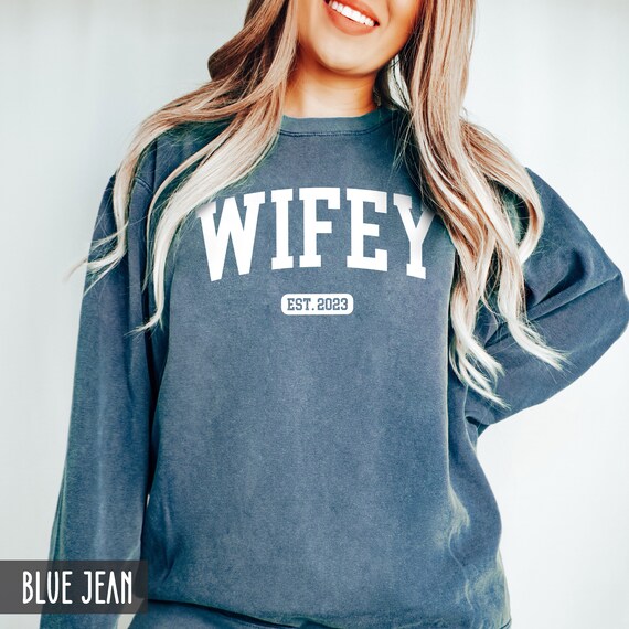 Best wife ever sweatshirt sale