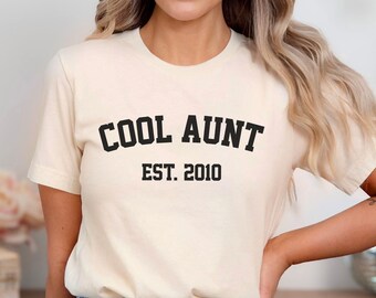 Aunt Shirt, Cool Aunt Shirt, Shirt for Aunt, Gift for new Aunt, Aunt Est Shirt, Personalized Aunt Shirt, Cute Aunt T-Shirt, Aunt Life