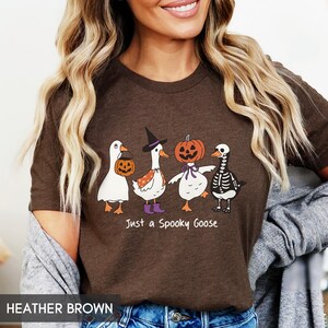 Just a Spooky Goose, Cute Halloween shirt, Silly goose, Fall pumpkins, Trick or treat outfit for her or him, witchy goose, Autumn tee image 3
