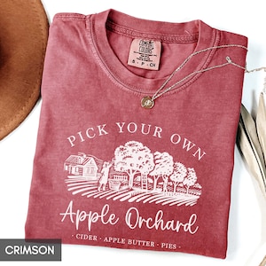 Comfort Colors® Pick Your Own Apples, Autumn Season Shirt, Fall tshirt, Apple Pie Orchard Apple Cider tee, Thanksgiving outfit, Cottagecore