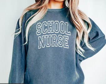 Comfort Colors® School Nurse Sweatshirt, RN LVN School Nurse Appreciation, Registered Nurse Crewneck, Vintage Varsity gift for him or her