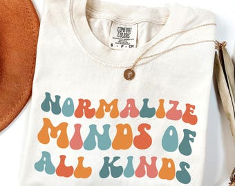 Comfort Colors® Teacher Shirt, Normalize minds of all kinds, Neurodiversity & Autism inclusion Shirt, Celebrate minds, speech therapy SPED