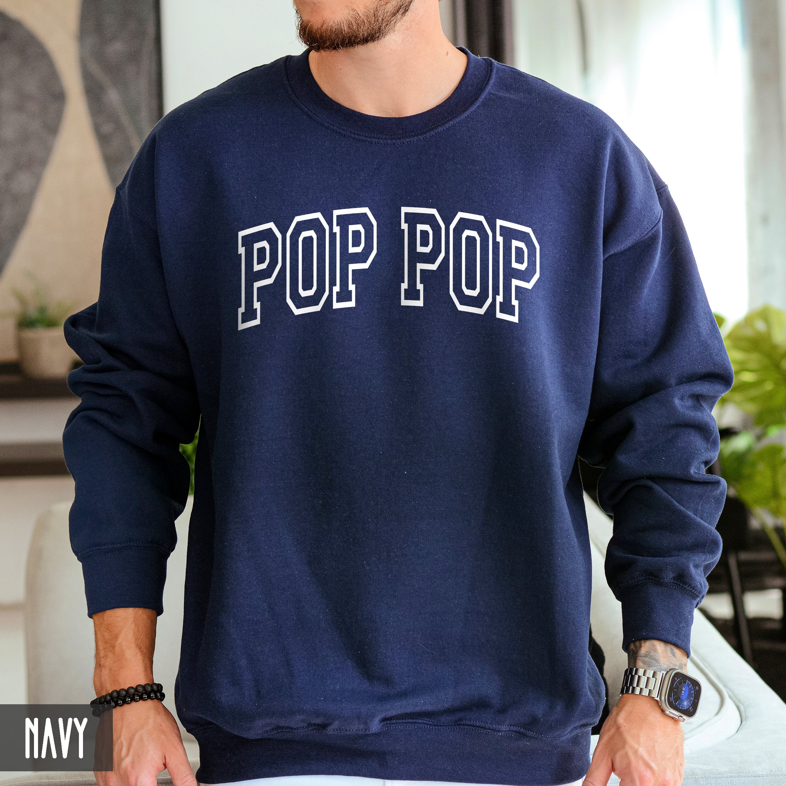 Pop Pop Sweatshirt, Fathers Day Gift for Pop Pop, New Grandpa