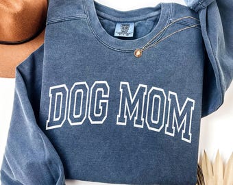Sweat-shirt Comfort Colors® pour maman de chien, T-shirt col rond « Maman de chien », T-shirt pour amoureux des chiens, Cadeau pour maman de chien, Cadeau pour amoureux des chiens, Mieux avec les chiens