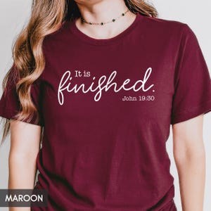 It is Finished, Christian Bible Verse Easter Sunday Shirt, Easter outfit for Women and Men, Easter Gift, Church Staff Choir tee for her/him image 4