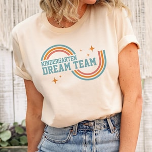 Kindergarten Dream Team, Teacher Shirts, Retro Teacher Tees, back to school team, Kindergarten Teacher Crew, New Teacher, Matching Teacher image 1