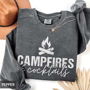 Comfort Colors® Campfires & Cocktails Sweatshirt, Nature Gift, Hiking Crewneck, Gift for women/men (unisex), Funny Fall Camping Sweatshirt