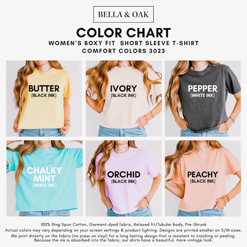 May include: Color chart for women's short sleeve t-shirts in various colors, including Butter (Black Ink), Ivory (Black Ink), Pepper (White Ink), Chalky Mint (White Ink), Orchid (Black Ink), and Peachy (Black Ink).