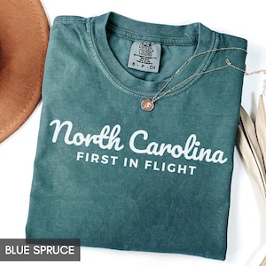 Comfort Colors® North Carolina Shirt, First in Flight Shirt, Travel Shirt for him or her, Cute TShirt, Vintage Retro NC Trip tee