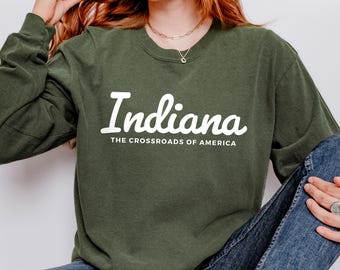 Comfort Colors® Indiana LONG sleeve shirt, Crossroads of America gift for him or gift her, Cute Indiana TShirt, Vintage Retro Indiana Travel