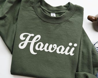 Hawaii Sweatshirt, Hawaii Crewneck, State of Hawaii Gift for him, Hawaii gift for her, Vintage Retro Hawaii Hoodie, Hawaii Sweater