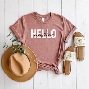 Hello Sunshine, Spring Shirt, Summer Shirt, Cute Shirt for Her & Him, Unisex Fit, Sunshine Shirt, Happy Shirt, Vacation Apparel immagine 1