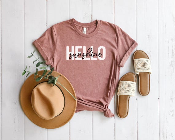 Hello Sunshine, Spring Shirt, Summer Shirt, Cute Shirt for Her & Him, Unisex Fit, Sunshine Shirt, Happy Shirt, Vacation Apparel
