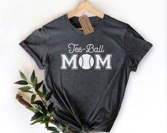 TBall Mom Shirt, T-Ball Shirt, Tee Ball Mom, TBall Mom Shirt, Proud Tee Ball Mom, Tee Ball Shirt, TBall Shirt