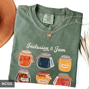 Comfort Colors® Inclusion is my Jam Shirt, Teacher Gift for her or him, Advocate & Empower, Autism Awareness, Neurodiversity Inclusions tee