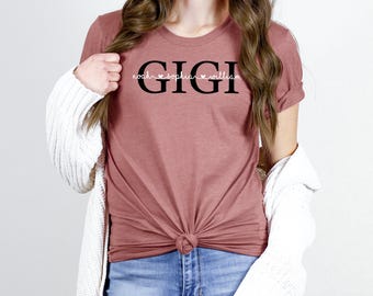 Gigi Shirt with Names, Mother's Day Shirt, Gigi Shirt, Gift for Gigi, Gigi Shirt Kids Names, Personalized Gigi Shirt, Custom Gigi Gift