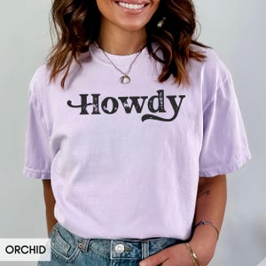 Comfort Colors® Howdy Shirt, Country Shirt unisex, Western Southern Shirt, Country Music Shirt, Texas Tee, Country CowGirl concert tee image 3