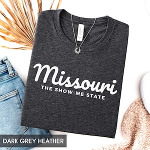 Missouri Shirt, Show-Me State Missouri Family Vacation outfit, MO gift for him or her, Missouri TShirt, Vintage Retro Cute Missouri Tee