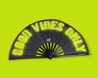 GOOD VIBES ONLY - Hand Fan