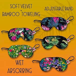 May include: Four sleep masks with adjustable bands. The masks are made of soft velvet and bamboo toweling. The masks feature different floral and tropical prints. The text "Soft Velvet + Bamboo Toweling" and "Adjustable Band" is at the top of the image. The text "Wet Absorbing" is at the bottom of the image.