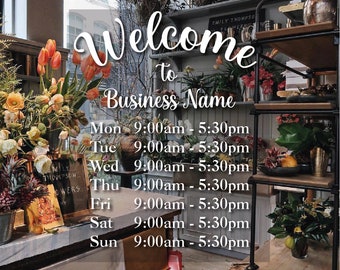 Fancy Script Opening Hours Custom Opening Times Door Sticker Window Decal Business Welcome Sign Personalised Sizes A3 A4 A5