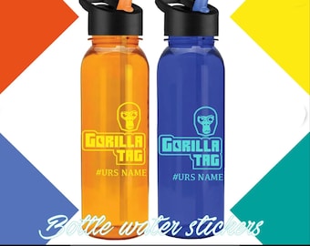 Personalised GORILLA TAG Bottle water sticker | VR gamer | Kids Teens Adults | Label only