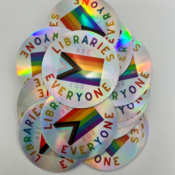 LIBRARIES are for EVERYONE | Las Bibliotecas Son Para Todos | PRIDE | Library | Libraries are for everyone | sticker | librarian |