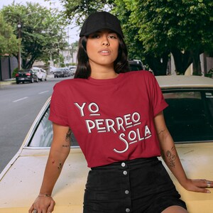 Yo Perreo Sola - Unisex Jersey Short Sleeve Tee