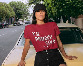 Yo Perreo Sola - Unisex Jersey Short Sleeve Tee