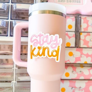 Stay Kind Positivity Sticker | mental health vinyl sticker | self care laptop sticker for her | cute waterproof sticker for water bottle