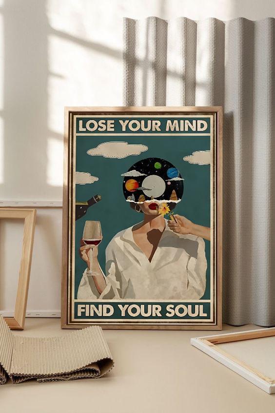 Vintage Psychedelic Art Print: Lose Your Mind Find Your Soul Boho Decor