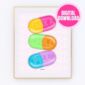 Chill pil digitale download | Apotheker cadeau | Kantoorinrichting | Motiverende Citaat | Apotheekcadeau | Neem een Chill-pil | Ontspan afdrukken | Aangepast
