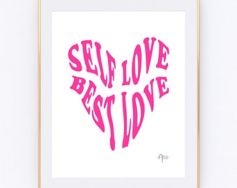 Self Love Best Love | Dorm Room Art | Mental Health Poster | House Warming Gift | Colorful Home Decor | Funky Bedroom Art | Heart Print |