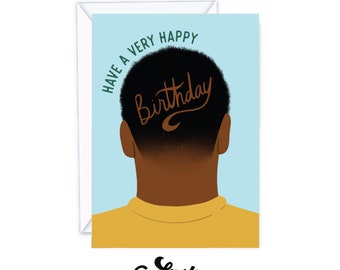 Very happy birthday | male birthday card | hair cut | gift for him | black art | greeting card