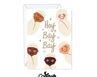 Hey bay bay  | greeting card, baby shower card, new mother card, baby, gender reveal