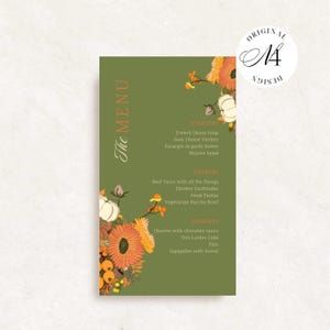 May include: A rectangular menu card with an olive green background featuring orange and yellow floral illustrations and white pumpkins. The text reads The Menu, Starters, Entrees, and Desserts with a list of food items. A circular logo reads Original Design.