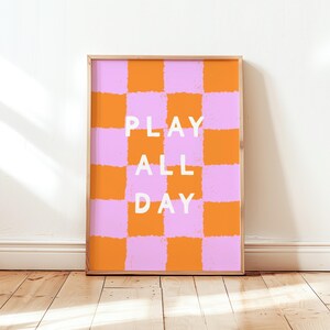 Play All Day Kinderzimmer Poster Spaß Zitat Wandkunst für Kinder Bunt Kinderzimmer Dekor Geschenk für Kinder Spaß Zimmer Dekor Bunte Wandkunst Kinder