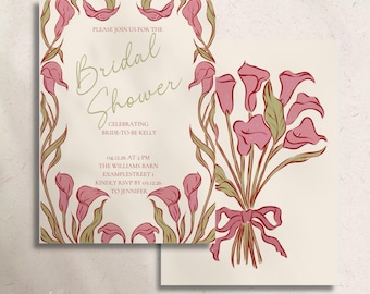 May include: A cream-colored bridal shower invitation card featuring a border of pink calla lilies with green stems. The text reads: Please join us for the Bridal Shower celebrating bride-to-be Kelly, 04.12.26 at 2 PM, The Williams Barn, ExampleStreet 1, kindly RSVP by 03.12.26 to Jennifer. A matching card with a bouquet of pink calla lilies tied with a ribbon is also shown.