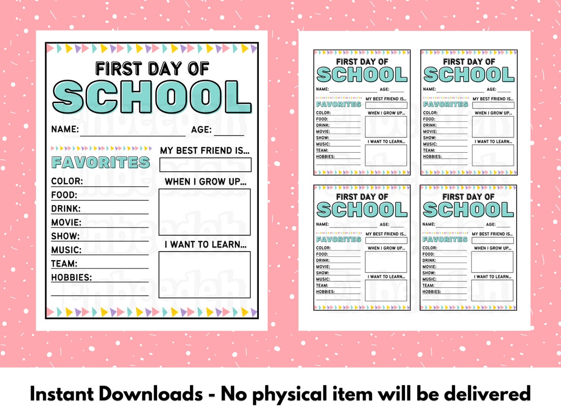Last Day of School Printable, First Day of School Printable, All About ...