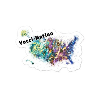 Vacci-Nation get impfte Sticker US Map | Öffentliche Sicherheit| öffentliche Gesundheit | holen Sie sich den Schuss| verhindern Covid